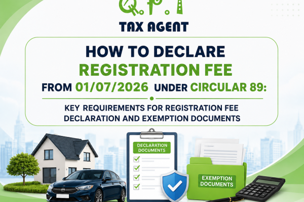 How to Declare Registration Fee from July 1, 2026 under Circular 89: Key Requirements for Registration Fee Declaration and Exemption Documents