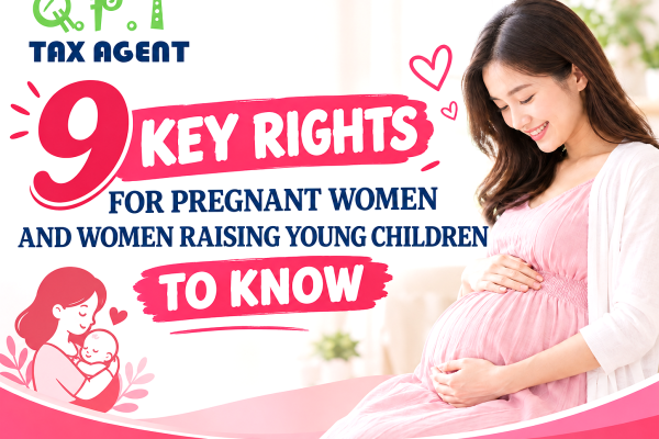 9 RIGHTS FOR FEMALE WORKERS DURING PREGNANCY AND RAISING YOUNG CHILDREN
